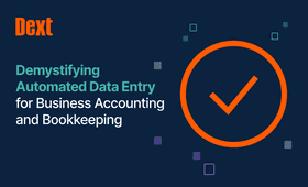 Demystifying Automated Data Entry for Business Accounting and Bookkeeping